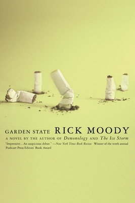 Garden State - Rick Moody