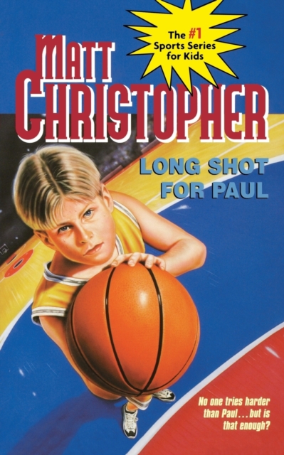 Long Shot for Paul - Matt Christopher