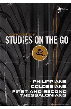 Coperta cărții 'The Philippians, Colossians, First and Second Thessalonians - David Olshine'