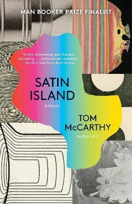 Satin Island - Tom Mccarthy