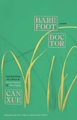 Barefoot Doctor - Can Xue