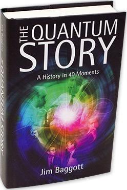 The Quantum Story: A History in 40 Moments - Jim Baggott