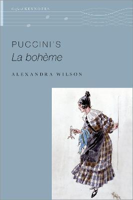 Puccini's La Bohème - Alexandra Wilson