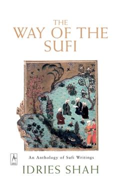 Coperta cărții 'The Way of the Sufi - Idries Shah'