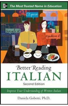 Poza produsului Better Reading Italian, 2nd Edition - Daniela Gobetti