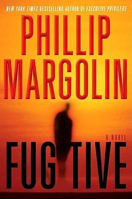 Fugitive - Phillip Margolin