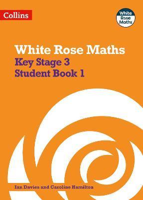 White Rose Maths: Secondary Maths Book 1 - Ian Davies
