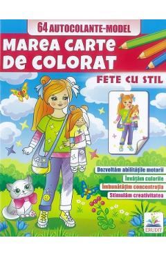 Coperta cărții 'Marea carte de colorat. 64 autocolante. Fete cu stil'