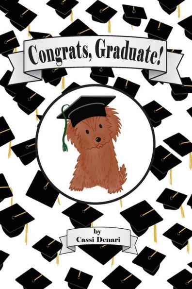 Coperta cărții 'Congrats, Graduate! - Cassi Denari'