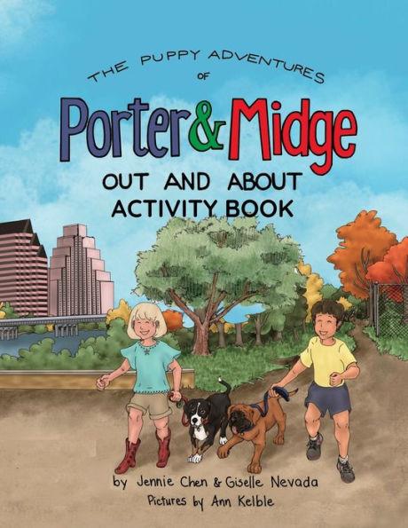 The Puppy Adventures of Porter and Midge: Out and About Activity Book - Giselle Nevada