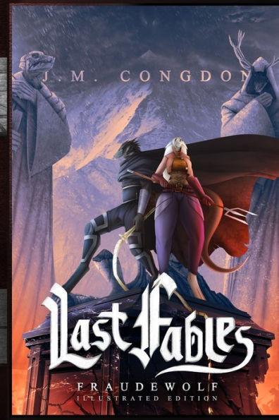 Last Fables: Fraudewolf - Volume Two - Jonathan M. Congdon