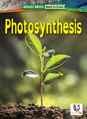 Photosynthesis - Ruth Owen