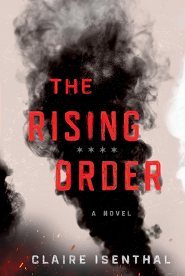 The Rising Order - Claire Isenthal