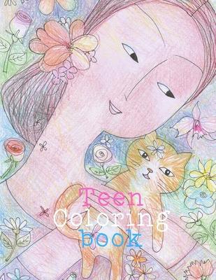 Teen Coloring Book: For Girls ages 13-16, Drawings, Crative Arts & Craft Teen Activity - Pairat Sawasdisara