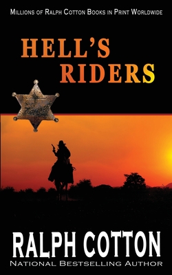 Hell's Riders - Ralph Cotton