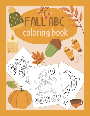 Fall ABC Coloring Book: Color & Learn the Alphabet - Fall Coloring Book for Kids - Chatty Parrot