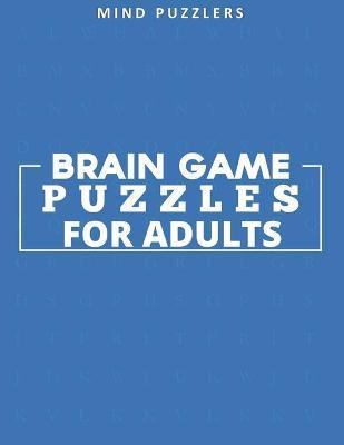 Brain Game Puzzles for Adults: Sudoku, Word and Number Search & Find Activity Book - Mind Puzzlers