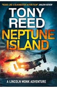 Coperta cărții 'Neptune Island: A Fast-Paced Action-Adventure Thriller - Darby O'shaughnessy'
