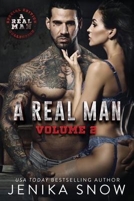 A Real Man: Volume Two - Jenika Snow