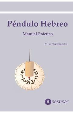 Poza produsului Manual Práctico del Péndulo Hebreo - Mika Widmanska