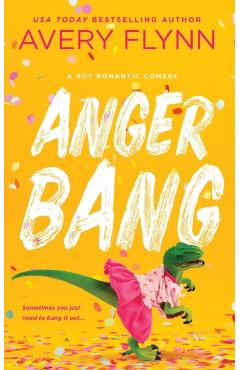 Anger Bang - Avery Flynn