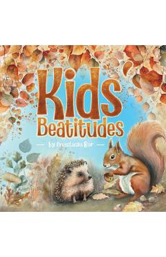 Kids' Beatitudes: Jesus' Teachings as Poems for Children (and the Young at Heart) - Eitan Bar