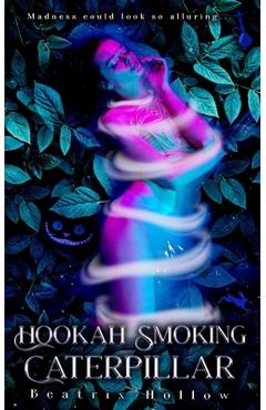 Coperta cărții 'Hookah Smoking Caterpillar - Kira Night'