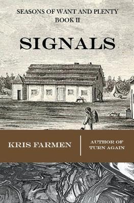 Signals - Kris Farmen