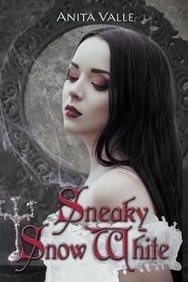 Sneaky Snow White - Anita Valle