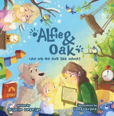 Alfie & Oak: Can we go and see Nana? - Giselle Onanian