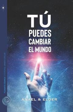 Coperta cărții 'Tú puedes cambiar el mundo - Elder Lavergne'
