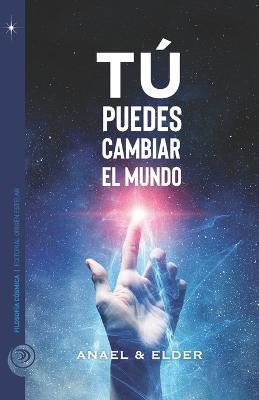 Coperta cărții 'Tú puedes cambiar el mundo - Elder Lavergne'