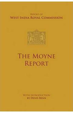 Coperta cărții 'The Moyne Report - Denis Benn'