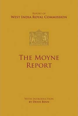 The Moyne Report - Denis Benn