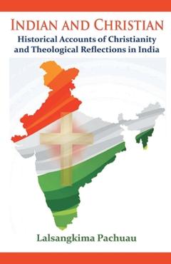 Coperta cărții 'Indian and Christian - Lalsangkima Pachuau'