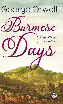 Burmese Days (Hardcover Library Edition) - George Orwell