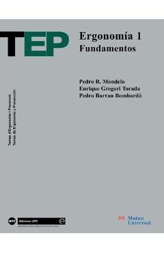 Coperta cărții 'Ergonomia I. Fundamentos - Pedro R. Mondelo'