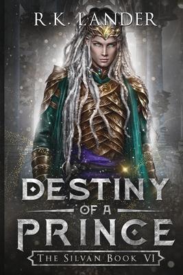 Destiny of a Prince - R. K. Lander