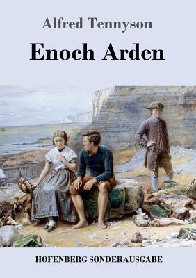 Enoch Arden - Alfred Tennyson