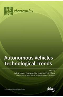 Autonomous Vehicles Technological Trends