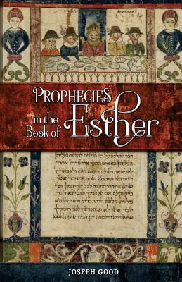 Prophecies in The Book of Esther - Darren Huckey