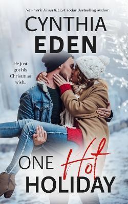 One Hot Holiday - Cynthia Eden