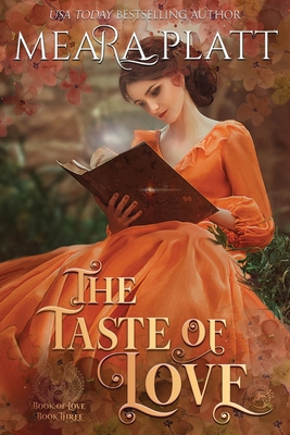 The Taste of Love - Meara Platt
