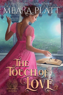 The Touch of Love - Meara Platt