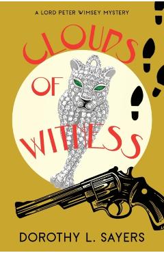 Clouds of Witness (Warbler Classics Annotated Edition) - Dorothy L. Sayers