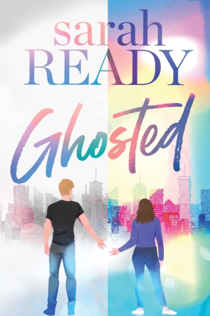 Ghosted - Sarah Ready