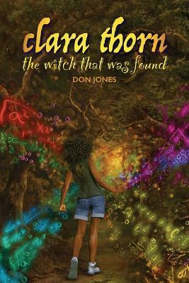 Clara Thorn, the witch that was found - Don Jones
