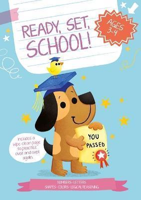 Ready, Set, School! Dog - Little Genius Books