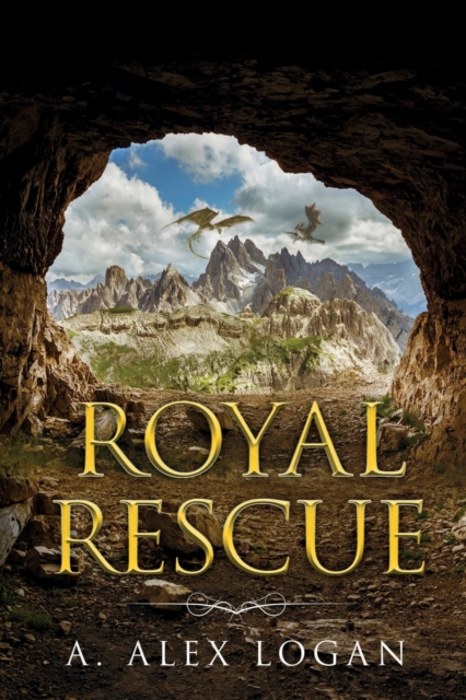 Royal Rescue - A. Alex Logan