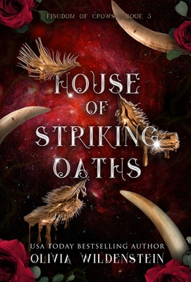 House of Striking Oaths - Olivia Wildenstein
